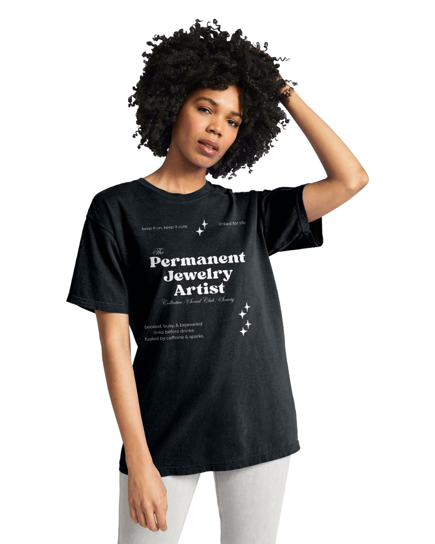 The Permanent Jewelry Artist - Comfort Colors Tshirt