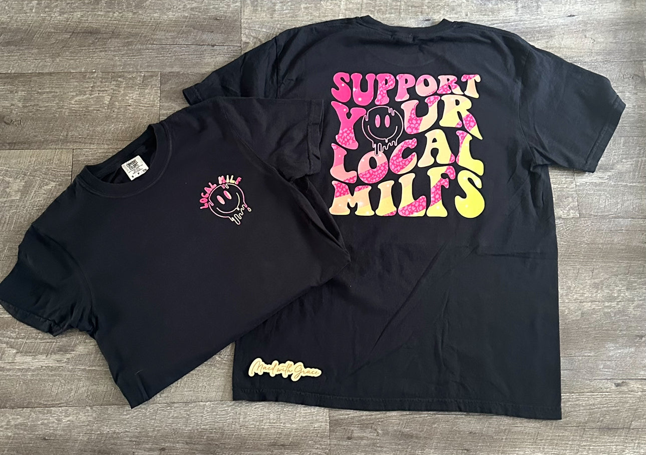 Support Local MILFS - Screenprint