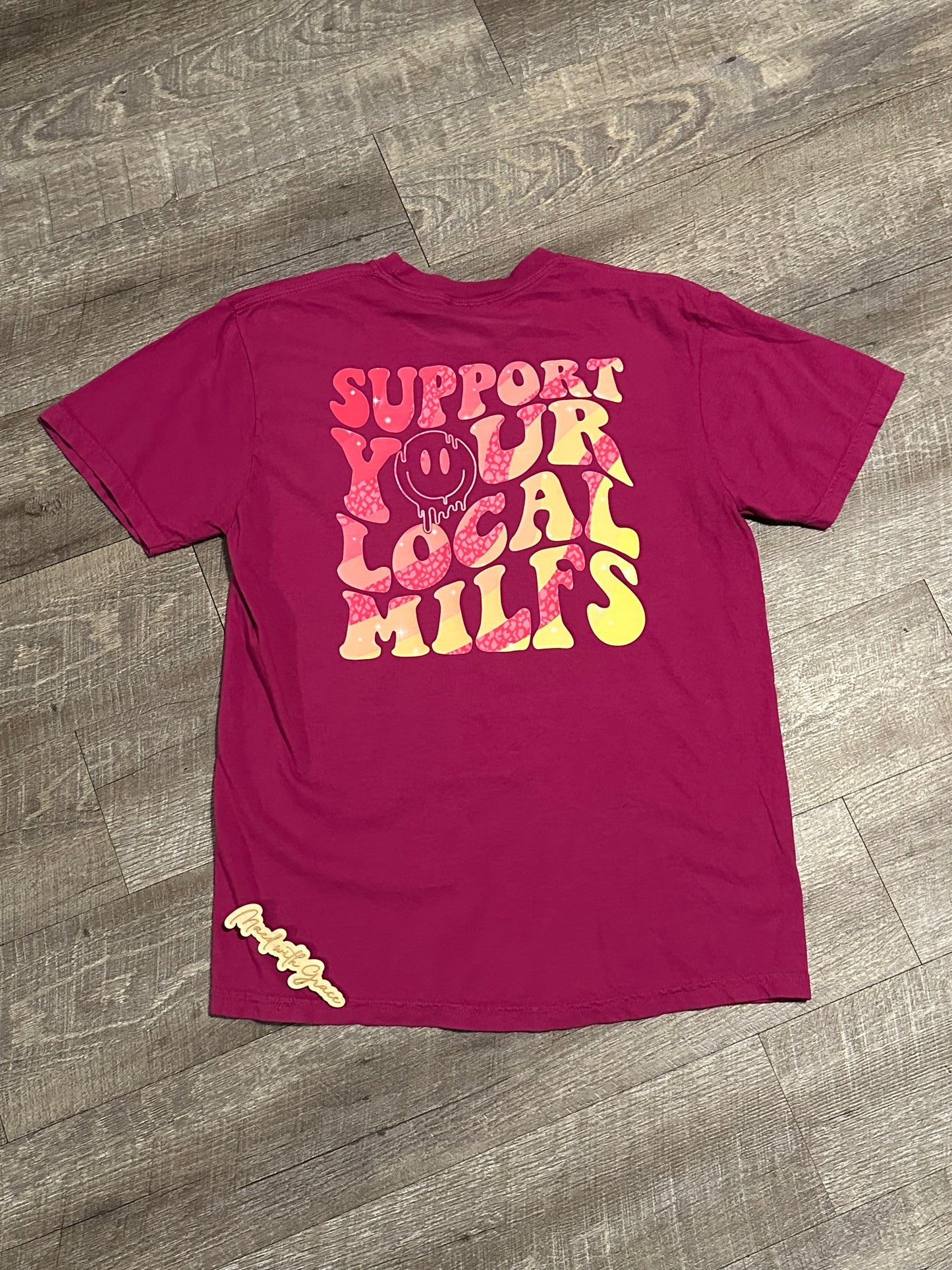Support Local MILFS - Screenprint