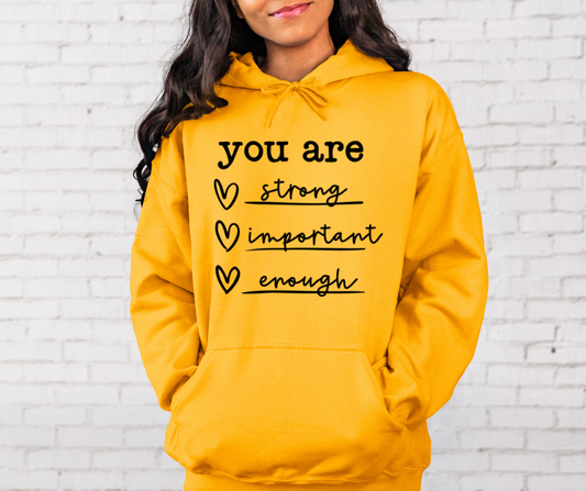You are... Hoodie