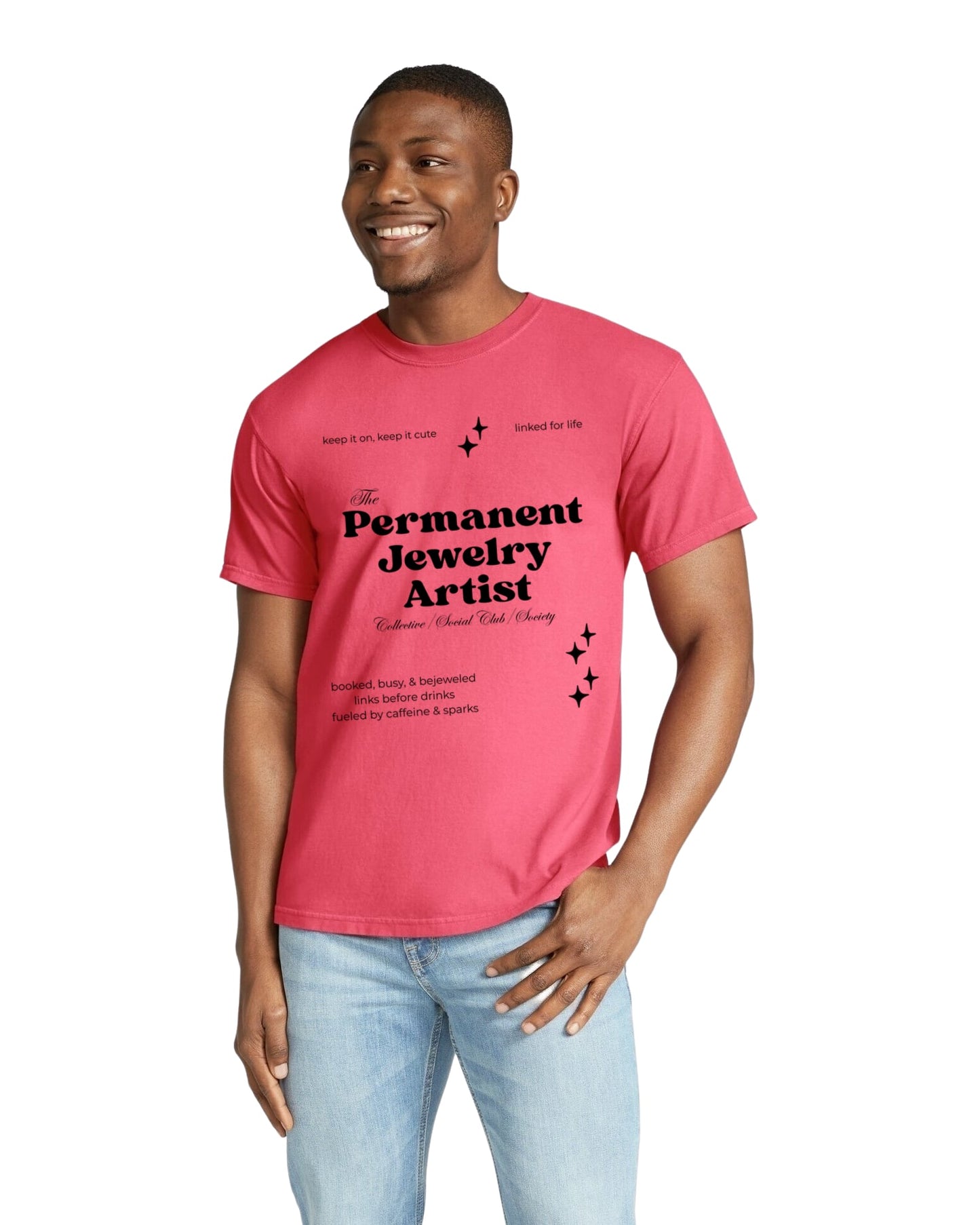 The Permanent Jewelry Artist - Comfort Colors Tshirt