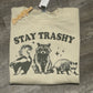 Stay Trashy - XLarge - RTG