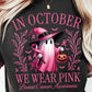 In October We Wear Pink - Ghost