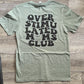 Overstimulated Moms Club Tshirt