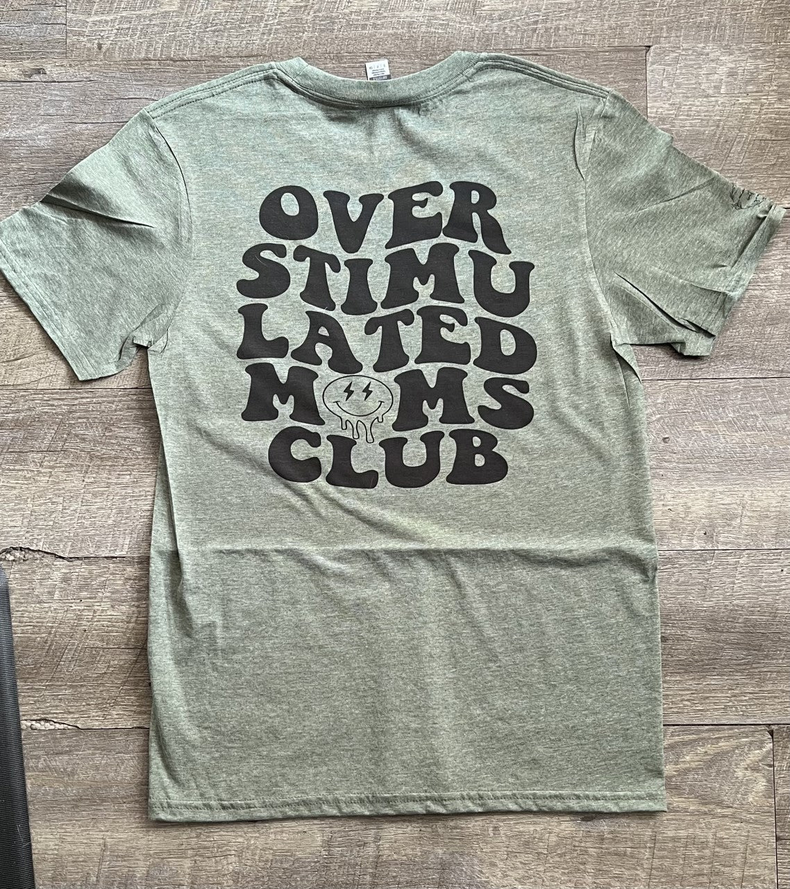 Overstimulated Moms Club Tshirt