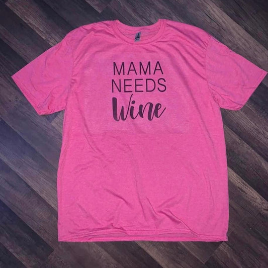 Mama Needs Wine