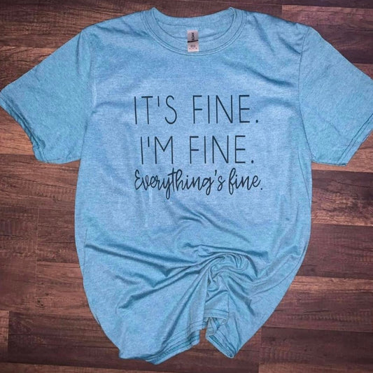 I'm Fine, It's Fine, Everything is Fine