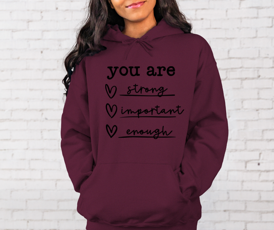 You are... Hoodie